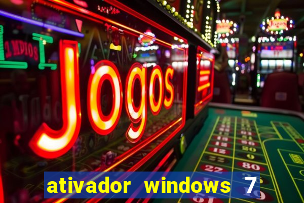 ativador windows 7 32 bits